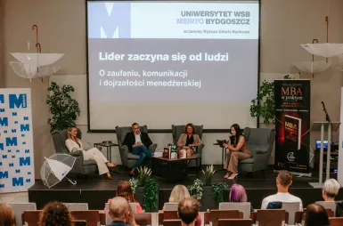 MBA Day: Lider zaczyna się od ludzi. O zaufaniu, komunikacji i dojrzałości menedżerskiej [GALERIA ZDJĘĆ] | Aktualności | Uniwersytet WSB Merito Bydgoszcz: uczestnicy MBA Day