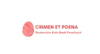 Organizacje i koła naukowe | Uniwersytet WSB Merito w Poznaniu: Studenckie Koło Nauk Penalnych CRIMEN ET POENA 