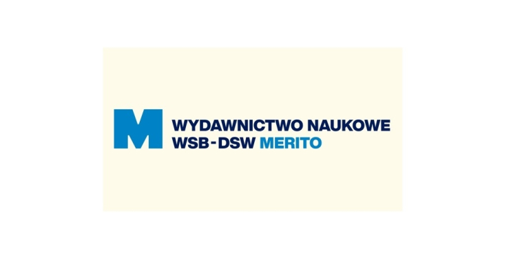 Wydawnictwa i czasopisma | Uniwersytet WSB Merito w Toruniu: Wydawnictwo Naukowe WSB-DSW Merito