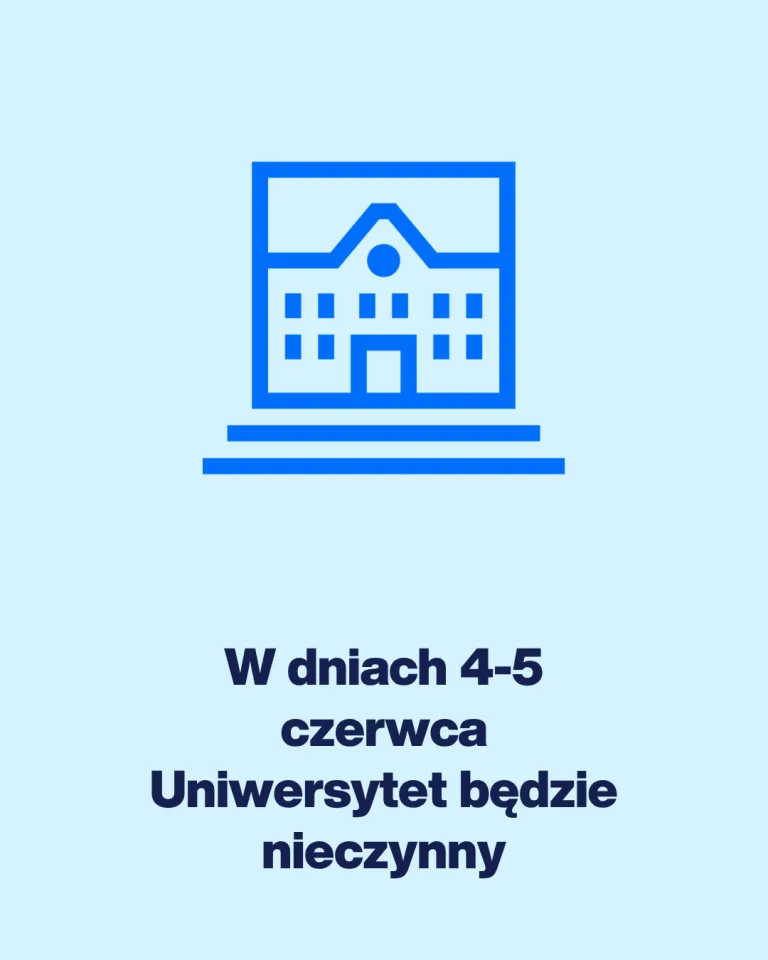 Informacja o funkcjonowaniu Uniwersytetu 4 i 5 czerwca br. | Aktualności | Uniwersytet WSB Merito w Toruniu: grafika informująca o zamknięciu Uniwersytetu w dniach 4-5 czerwca